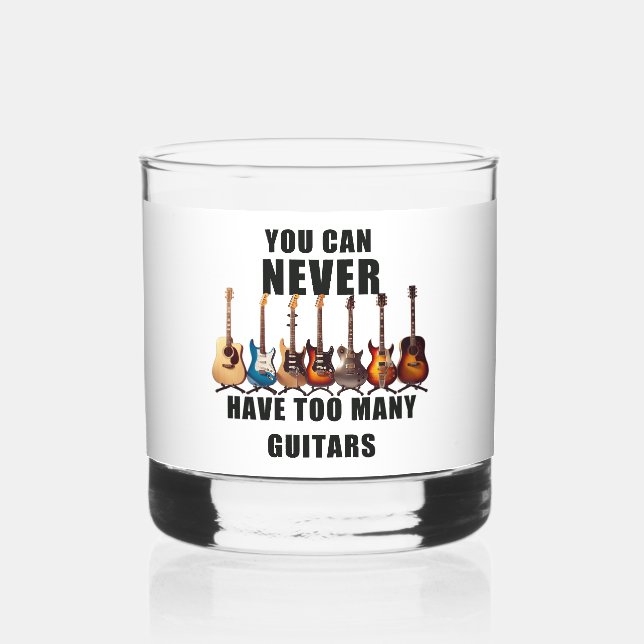 Vaso De Whiskey Nunca Se Puede Tener Demasiados Guitorios (Anverso)
