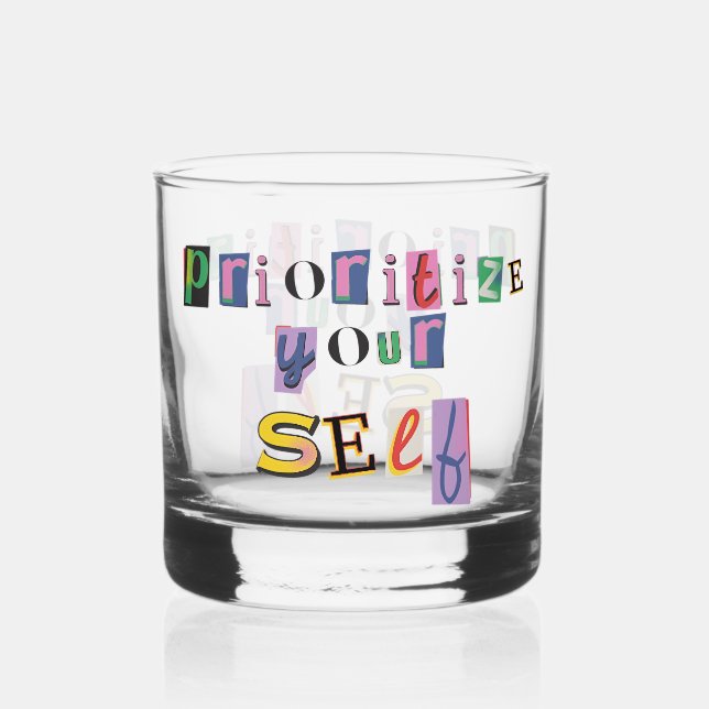 Vaso De Whiskey Prioriza a ti mismo (Anverso)