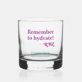 Vaso De Whiskey Recuerda hidratarte