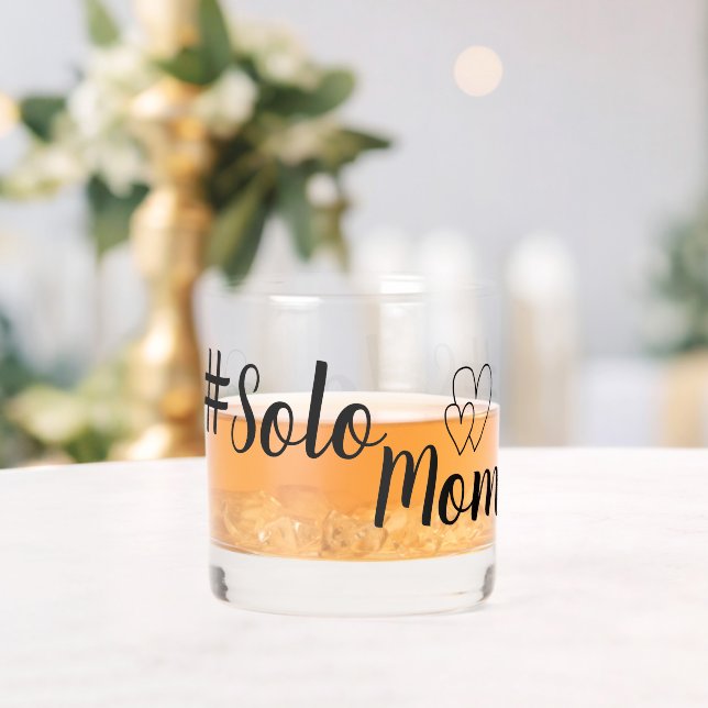Vaso De Whiskey # Solo Mom Single Parent Drinkware Set (Insitu (Boda))