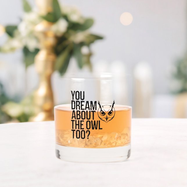 Vaso De Whiskey ¿Soñas también con la lechuza? (Insitu (Boda))