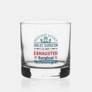 Vaso De Whiskey Tecnólogo Quirúrgico Agotado Chistoso Scrub Tech