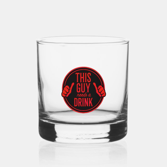 Vaso De Whiskey this guy needs a drink (Anverso)