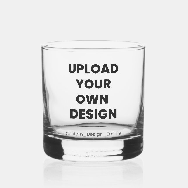 Vaso De Whiskey Upload Your Own Design Here | Custom Template (Anverso)
