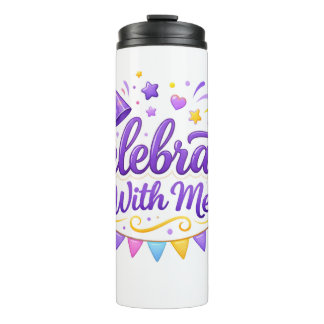Vaso Térmico con Diseño “Celebrate With Me” | Idea