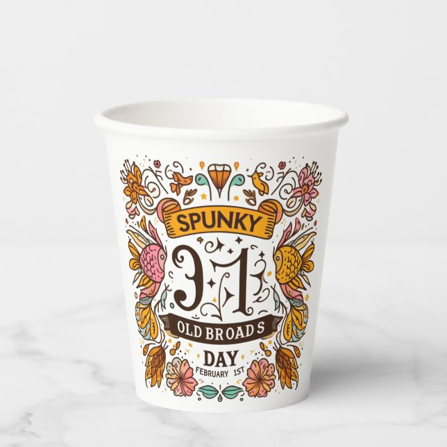 Vasos De Papel 1 feb. - Spunky Old Broads Day (Anverso)