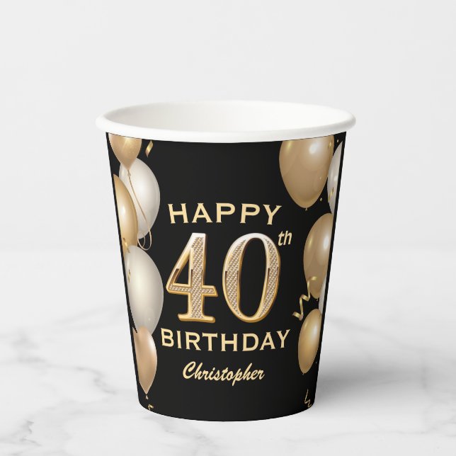 Vasos De Papel 40.º Fiesta de cumpleaños Globos de oro y negro (Anverso)