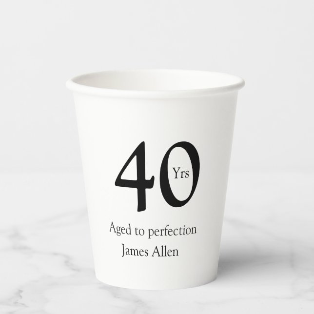 Vasos De Papel 40 years aged to perfection birthday name simple  (Anverso)