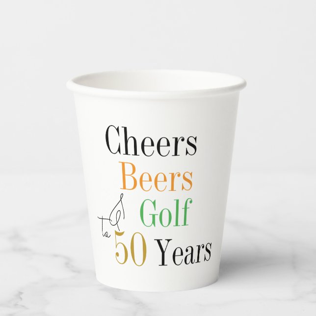 Vasos De Papel 50.º Fiesta de golf de Birthday Cheers and Beers (Anverso)