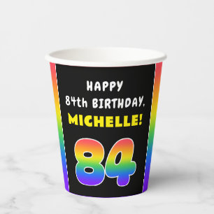 Vasos De Papel 84º cumpleaños: arcoiris colorido # 84, nombre per