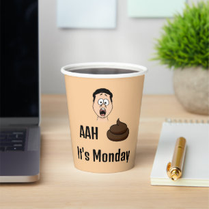 Vasos De Papel AAh S&%# Es lunes Taza de papel