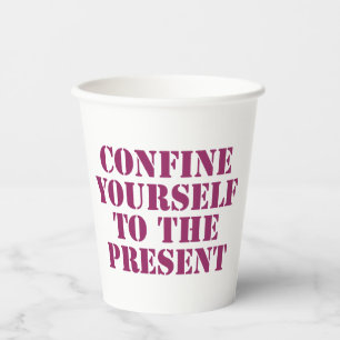 Vasos De Papel Afinarse a la actual cita motivacional