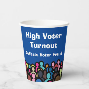 Vasos De Papel Alta participación electoral derrota al fraude ele