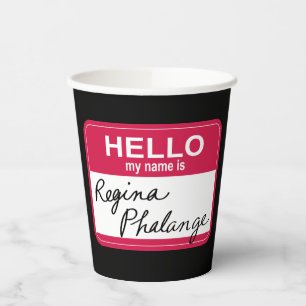 Vasos De Papel AMIGOS™ Hola Mi nombre es Regina Phalange