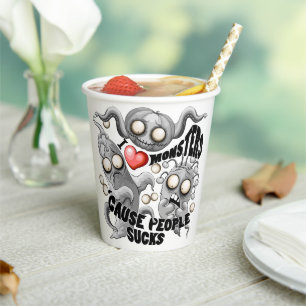Vasos De Papel Amo a los monstruos porque la gente se acosa