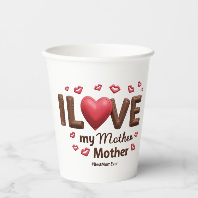 Vasos De Papel Amo A Mi Madre (Anverso)