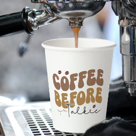 Vasos De Papel Café antes de hablar Divertido estilo retro de tex