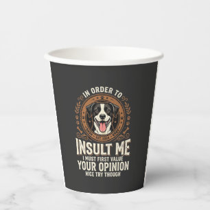 Vasos De Papel Camiseta de perro opinión divertida insulto