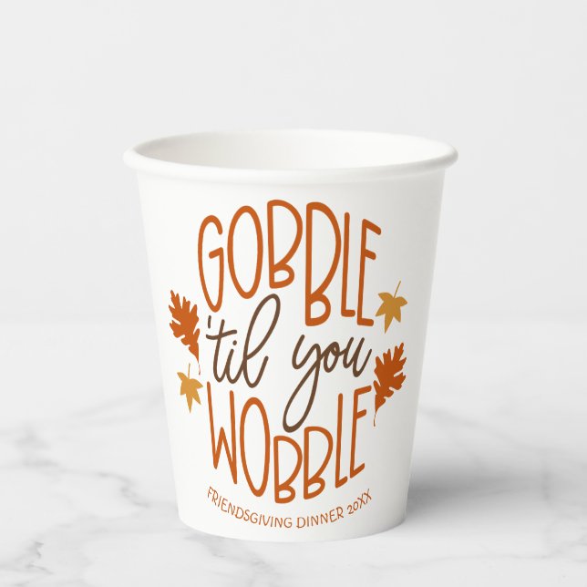 Vasos De Papel Cena Agradable Gobble Hasta Que Tocas (Anverso)