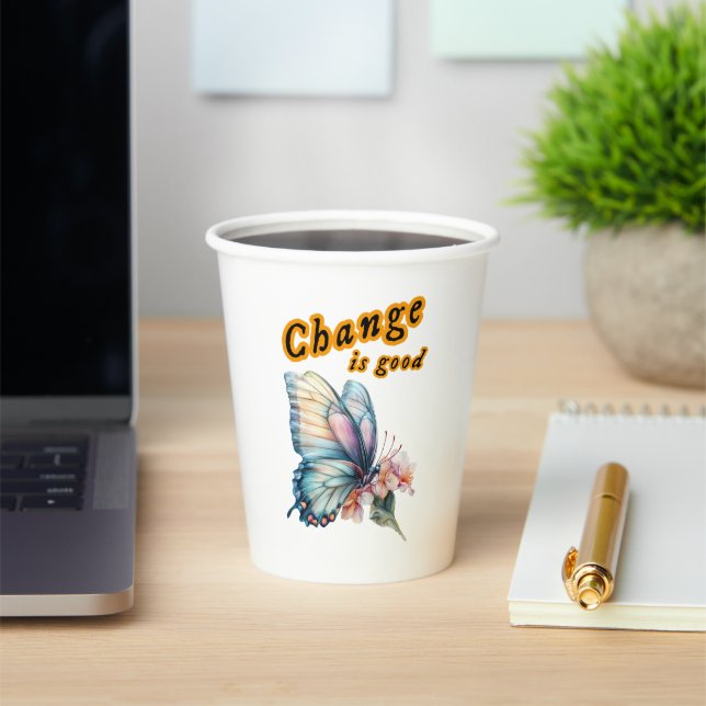 Vasos De Papel “Change is good”, chasing dreams, inspirational de (in situ)
