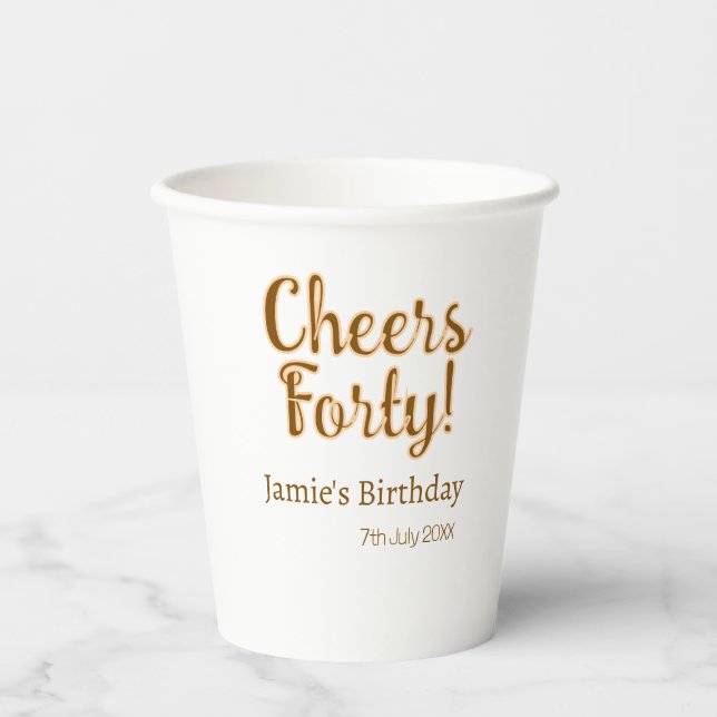 Vasos De Papel Cheers forty orange brown calligraphy birthday nam (Anverso)