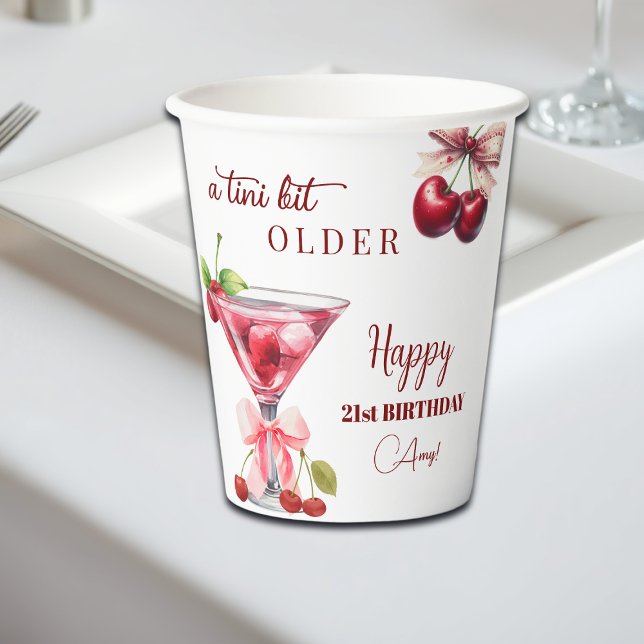 Vasos De Papel Chic A Tini Bit Older Cherry Martini 21st Birthday (Subido por el creador)