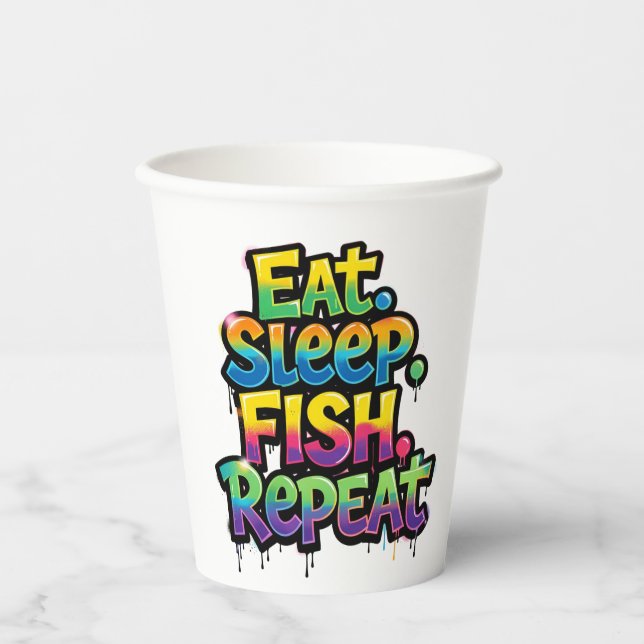 Vasos De Papel Comer Dormir Pescar Repetir Arcoíris Grafiti (Anverso)