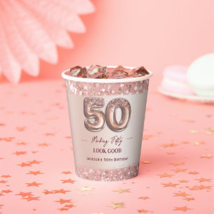Vasos De Papel Cumpleaños 50 Haciendo que 50 se Vea Bien Rosa Dor