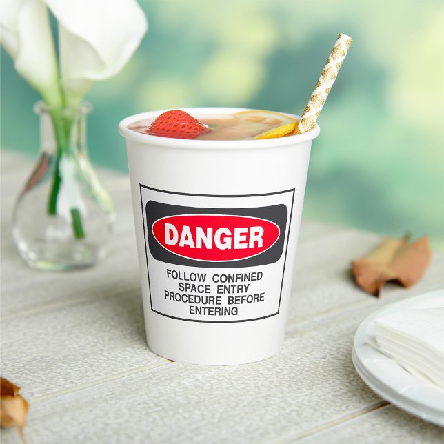 Vasos De Papel Danger Confined Space Entry Safety Warning (Subido por el creador)