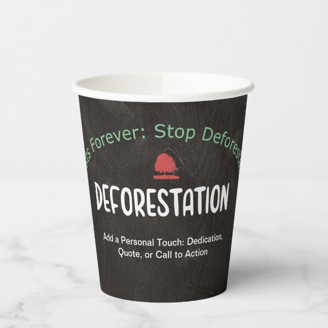 Vasos De Papel Detener la deforestación: ecológica (Izquierda)