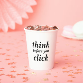 Vasos De Papel Diseño personalizado simple | piensa antes de hace