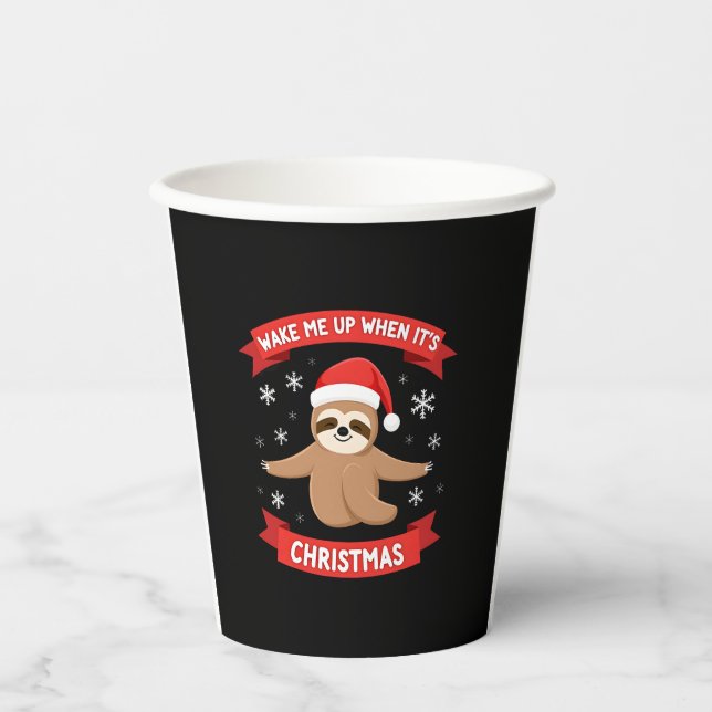 Vasos De Papel Divertida Sloth me despierta cuando sus Navidades  (Anverso)
