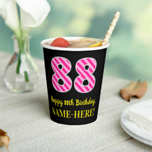 Vasos De Papel Divertidas Rayas Rosadas “88”: Feliz Cumpleaños 88
