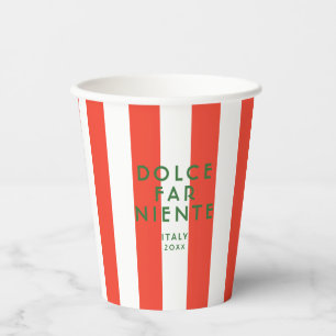 Vasos De Papel Dolce Far Niente Italia Tiras Rojas Cabana
