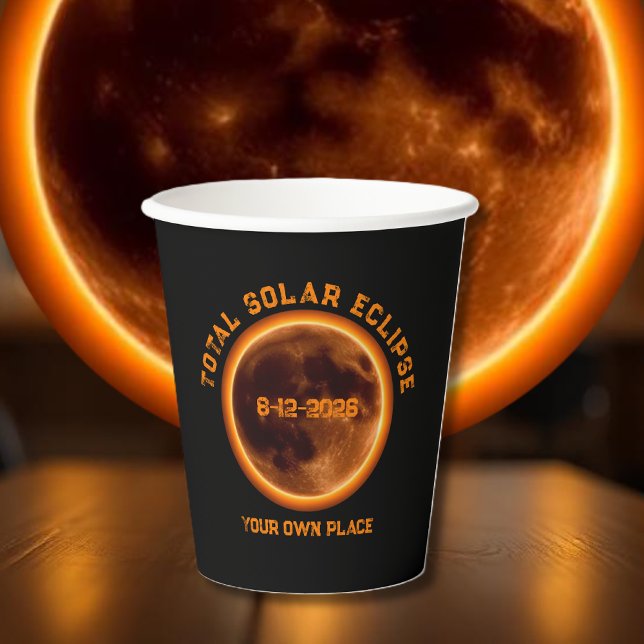 Vasos De Papel Eclipse Total de Sol 12 de agosto de 2026 (Total Solar Eclipse August 12 2026 Paper Cups )