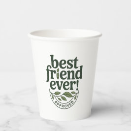 Vasos De Papel ¡El mejor amigo de todos! Aprobado - Diseño de tex