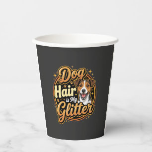 Vasos De Papel El pelo de perro es mi purpurina Amante de los per