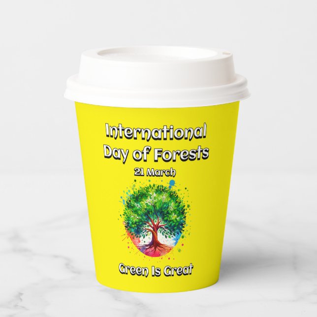 Vasos De Papel El verde es grande. Día Internacional de los Bosqu (Anverso)