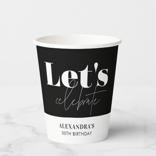 Vasos De Papel Elegante Chic Negro Blanco Celebremos Cumpleaños (Anverso)