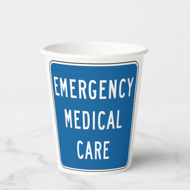 Vasos De Papel Emergency Medical Care Road Sign (Anverso)