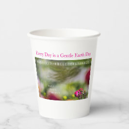 Vasos De Papel Every Day is a Gentle Earth Day 