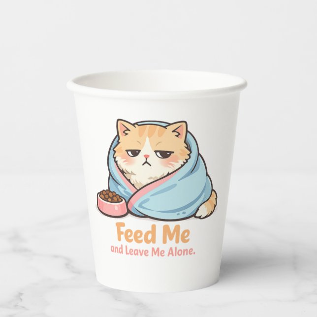 Vasos De Papel Feed Me and Leave Me Alone Funny Sleepy Cat (Anverso)