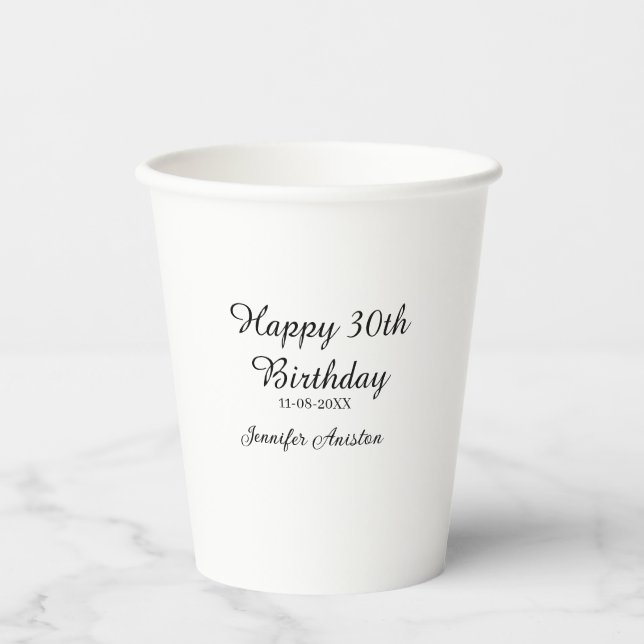 Vasos De Papel Feliz 30 cumpleaños agregar fecha elegante simple (Anverso)