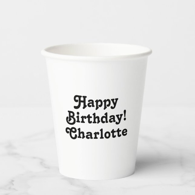 Vasos De Papel Feliz cumpleaños blanco negro nombre personalizado (Anverso)