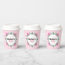 Vasos De Papel Feliz Día de la Madre Tulipanes rosados