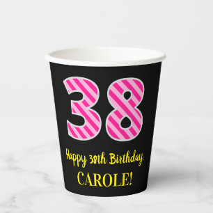 Vasos De Papel Fun Pink Stripes "38": Feliz cumpleaños 38 + nombr