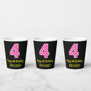 Vasos De Papel Fun Pink Stripes "4": Feliz cuarto cumpleaños + no