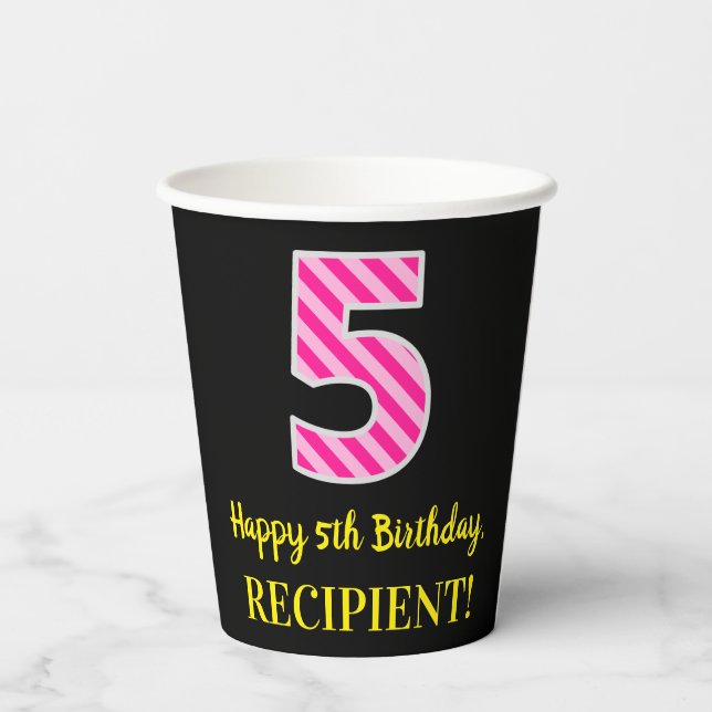 Vasos De Papel Fun Pink Stripes "5": Feliz quinto cumpleaños + no (Reverso )