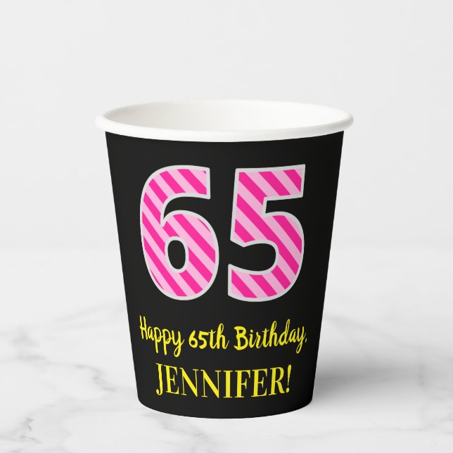 Vasos De Papel Fun Pink Stripes "65": Feliz cumpleaños número 65  (Anverso)