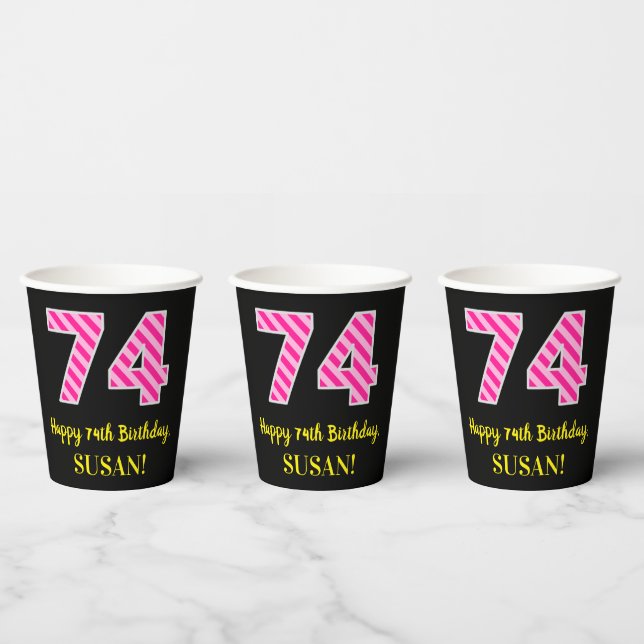 Vasos De Papel Fun Pink Stripes “74”: Happy 74th Birthday + Name (Multi)